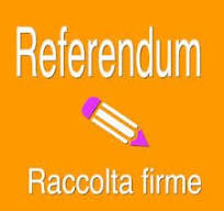 Raccolta firme entro il 20 giugno 2026 per indizione Referendum Popolare